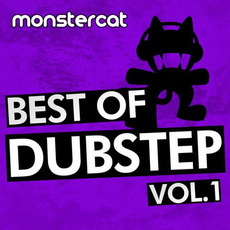 Monstercat: Best of Dubstep, Volume 1 mp3 Compilation by Various Artists