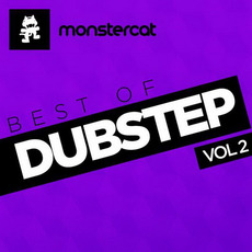 Monstercat: Best of Dubstep, Volume 2 mp3 Compilation by Various Artists