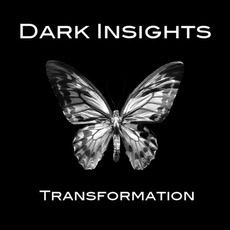 Transformation mp3 Album by Dark Insights