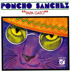 Papá Gato mp3 Album by Poncho Sanchez