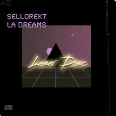 Laser Disc mp3 Album by Sellorekt / LA Dreams