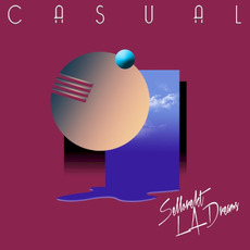 Casual mp3 Album by Sellorekt / LA Dreams