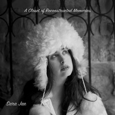 A Closet of Reconstructed Memories mp3 Album by Sara Jae