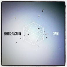 Chasm mp3 Album by Strange Vacation