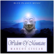 Wisdom Of Mountains mp3 Album by Marcos Ciscar