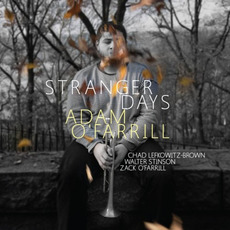 Stranger Days mp3 Album by Adam O'Farrill