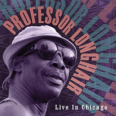 Live in Chicago mp3 Live by Professor Longhair