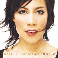 Anthology mp3 Artist Compilation by Kate Ceberano