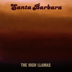 Santa Barbara mp3 Album by The High Llamas