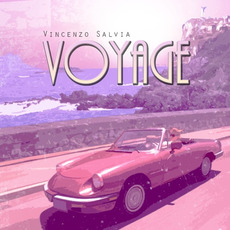 Voyage mp3 Album by Vincenzo Salvia