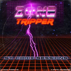 St. Croix Sessions EP mp3 Album by Zone Tripper