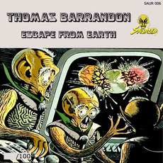 Escape From Earth mp3 Album by Thomas Barrandon