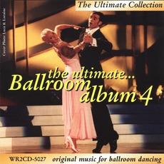 The Ultimate Ballroom Album 4 mp3 Compilation by Various Artists