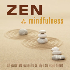 Zen Mindfulness mp3 Album by Shaun Aston