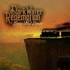 Long Way Down mp3 Album by DarkWater Redemption