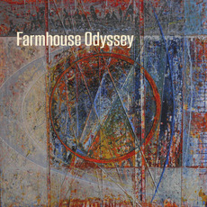 Farmhouse Odyssey mp3 Album by Farmhouse Odyssey