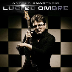 Luci Ed Ombre mp3 Album by Angelo Anastasio