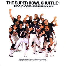 The Super Bowl Shuffle mp3 Single by The Chicago Bears Shufflin' Crew