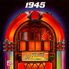 Your Hit Parade: 1945 mp3 Compilation by Various Artists