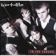 To The Ground mp3 Album by Kerfuffle