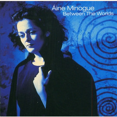 Between the Worlds mp3 Album by Áine Minogue