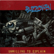 Unwilling to Explain mp3 Album by Buzzov•en