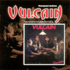 Desperado (Remastered) mp3 Album by Vulcain