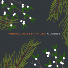 Midwinter mp3 Album by Josienne Clarke & Ben Walker