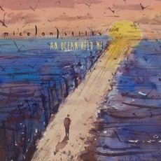 An Ocean Held Me mp3 Album by Mice On Stilts