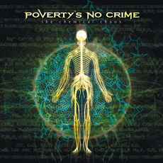 The Chemical Chaos mp3 Album by Poverty's No Crime