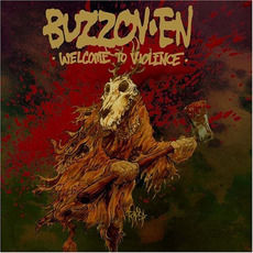 Welcome to Violence mp3 Artist Compilation by Buzzov•en