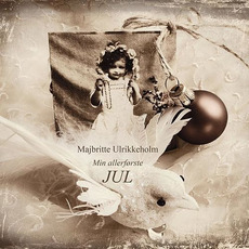 Min Allerforste Jul mp3 Album by Majbritte Ulrikkeholm