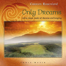 Only Dreams mp3 Album by Carsten Rosenlund