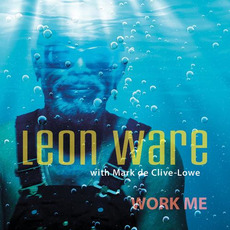 Work Me mp3 Single by Leon Ware & Mark de Clive-Lowe