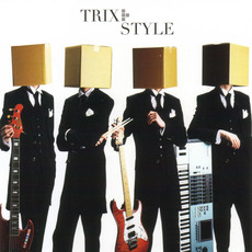 Style mp3 Album by TRIX