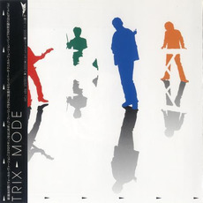 MODE mp3 Album by TRIX