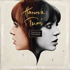 Tracks In The Water mp3 Album by Hanna Turi