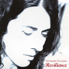 Resilience mp3 Album by Annabelle Chvostek