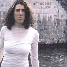Water mp3 Album by Annabelle Chvostek