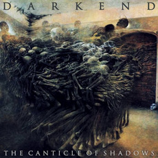 The Canticle Of Shadows mp3 Album by Darkend