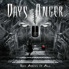 Rise Above It All mp3 Album by Days Of Anger