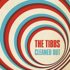 Cleaned Out mp3 Album by The Tibbs