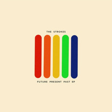 Future Present Past EP mp3 Album by The Strokes