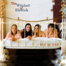 Out of Bed mp3 Album by The Witches of Elswick