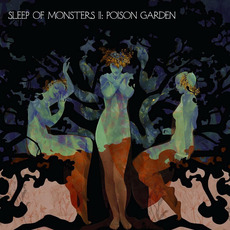 II: Poison Garden mp3 Album by Sleep of Monsters