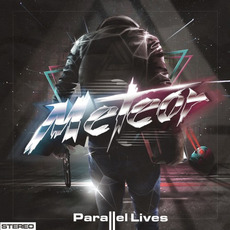 Parallel Lives mp3 Album by Meteor