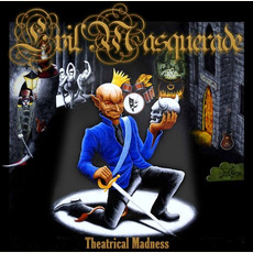 Theatrical Madness mp3 Album by Evil Masquerade