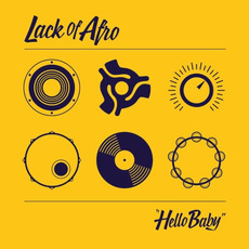 Hello Baby mp3 Album by Lack Of Afro
