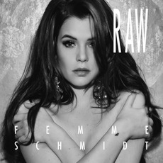 Raw mp3 Album by Femme Schmidt