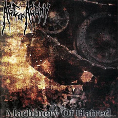 Machinery Of Hatred mp3 Album by Age Of Agony